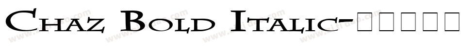 Chaz Bold Italic字体转换